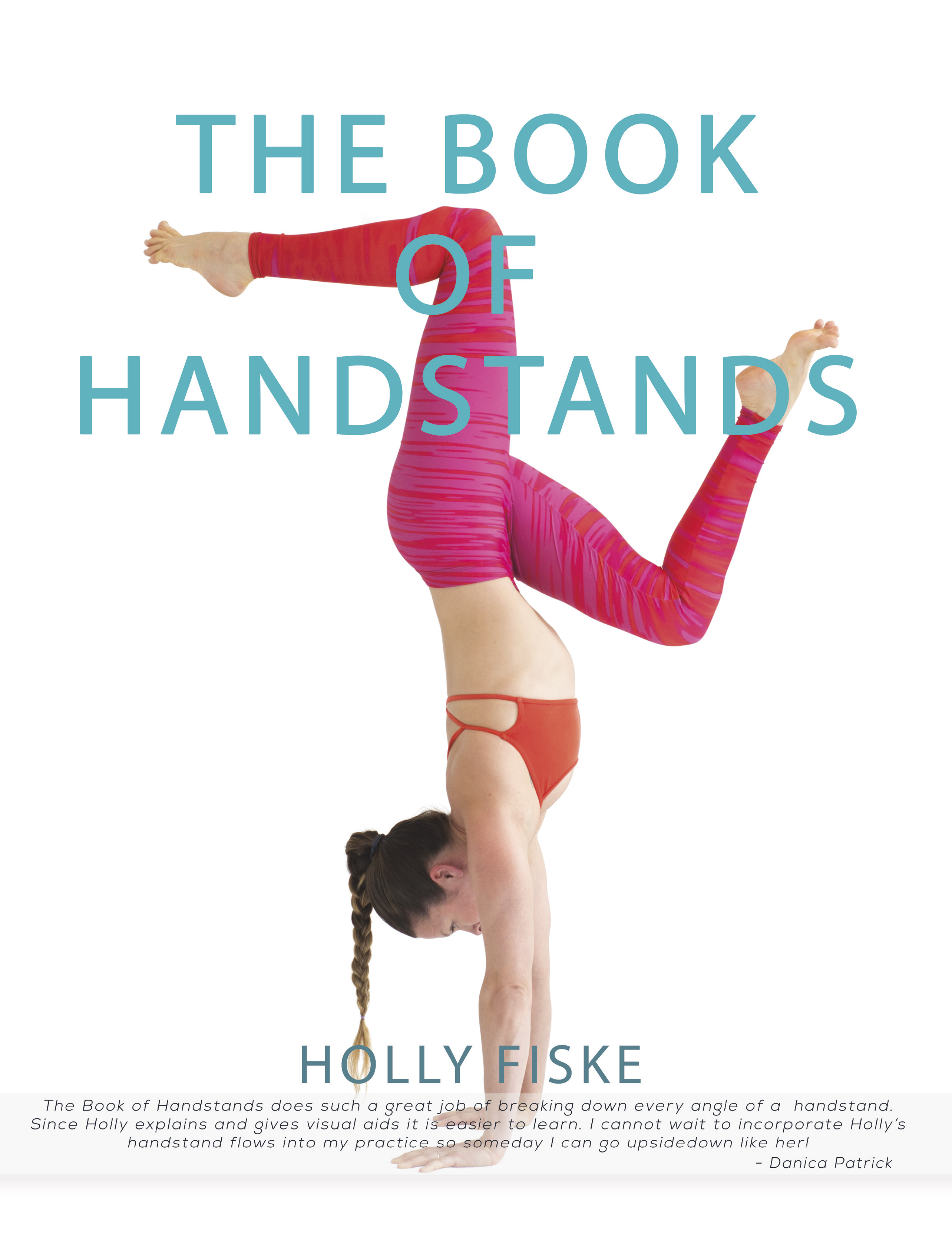The Book of Handstands by Holly Fiske small business Gorham Printing